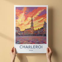 Charleroi Poster - Belgium Travel Art - Sunset Clock Tower Home Decor