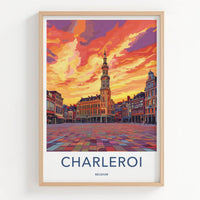 Charleroi Poster - Belgium Travel Art - Sunset Clock Tower Home Decor