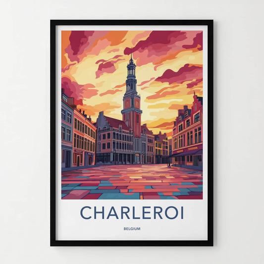 Charleroi Poster - Belgium Travel Art - Vibrant City Sunset Home Decor