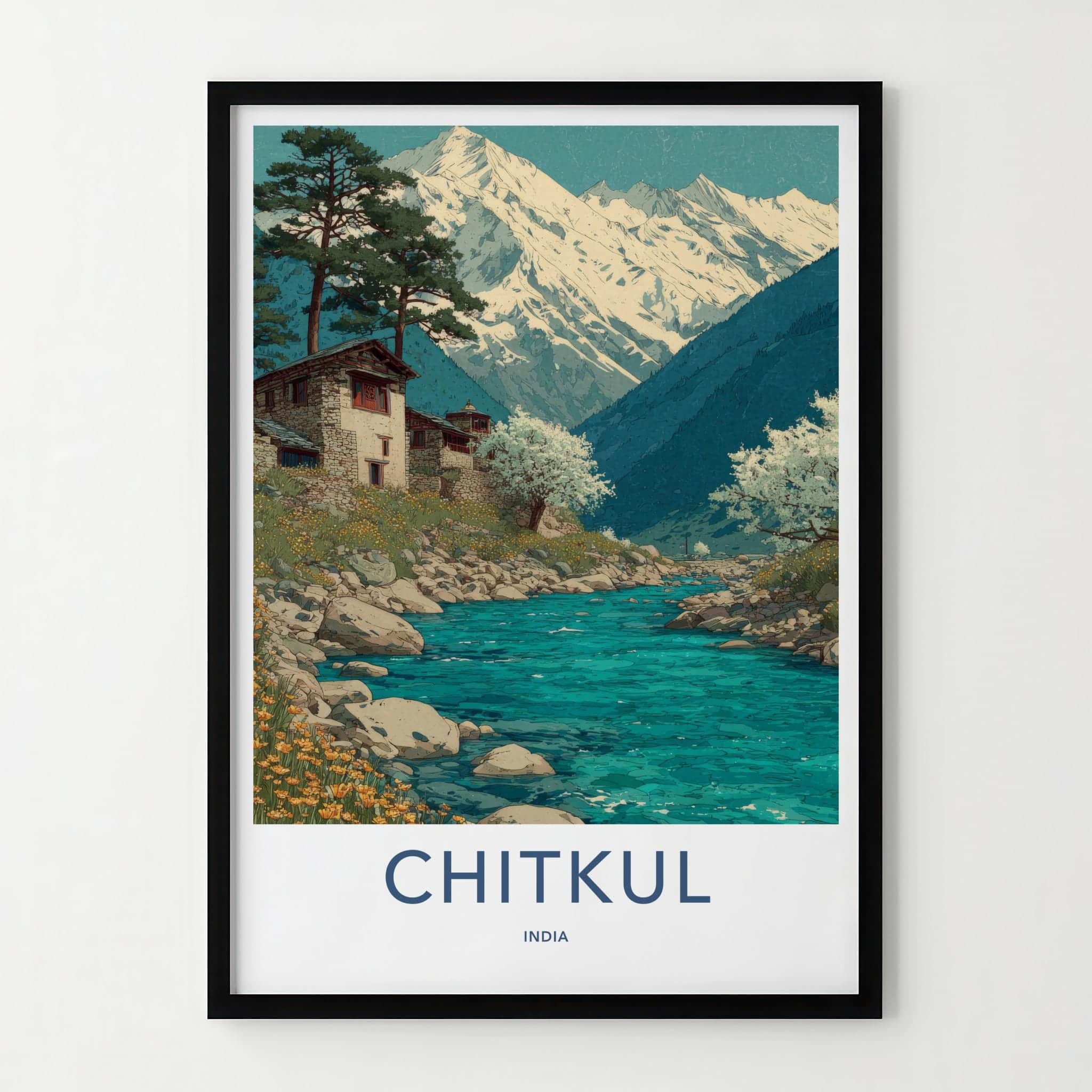 Chitkul Poster - India Scenic Art - Himachal Himalayan River Wall Decor