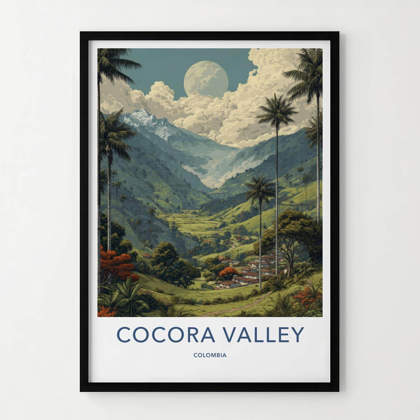 Cocora Valley Poster - Colombia Travel Art - Tall Palms Moon Wall Decor