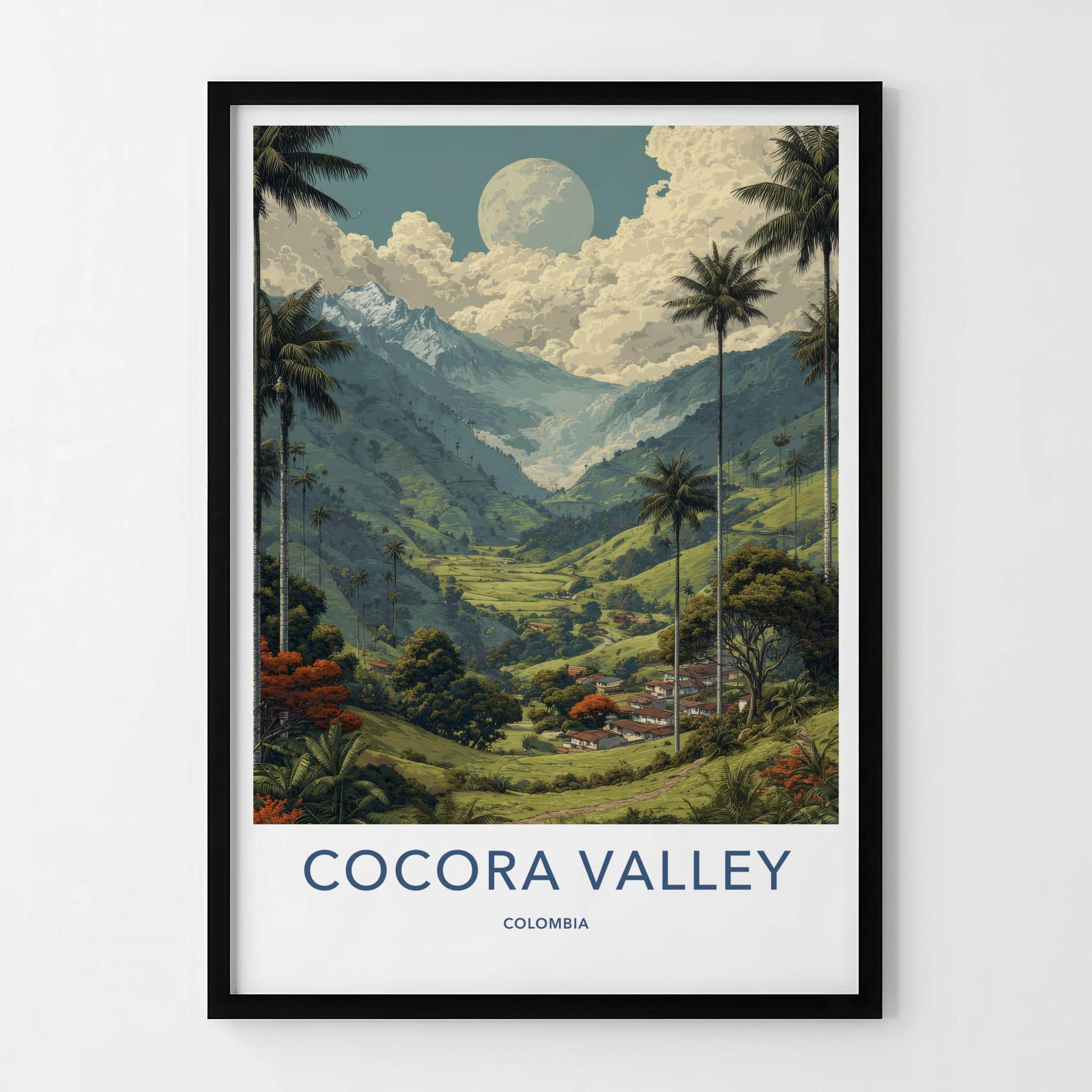 Cocora Valley Poster - Colombia Travel Art - Tall Palms Moon Wall Decor