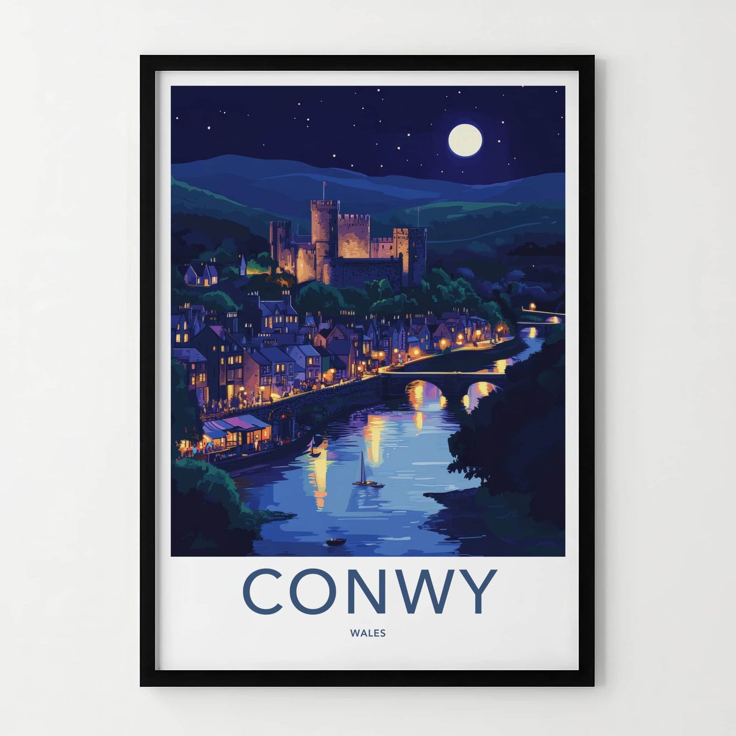 Conwy Poster - Wales Travel Art - Moonlit Castle Town Home Decor
