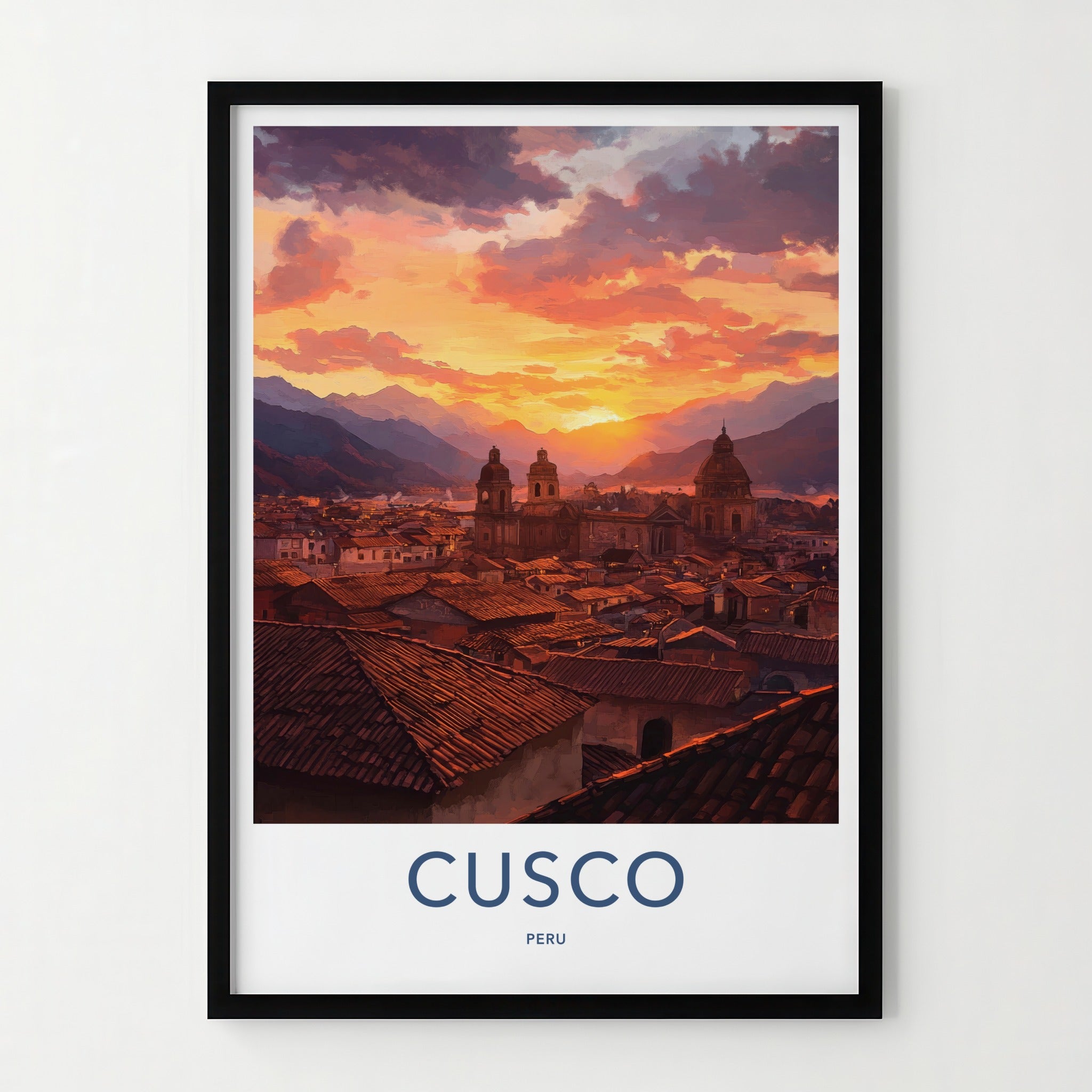 Cusco Poster - Peru Travel Art - Vibrant Sunset Cityscape Home Decor