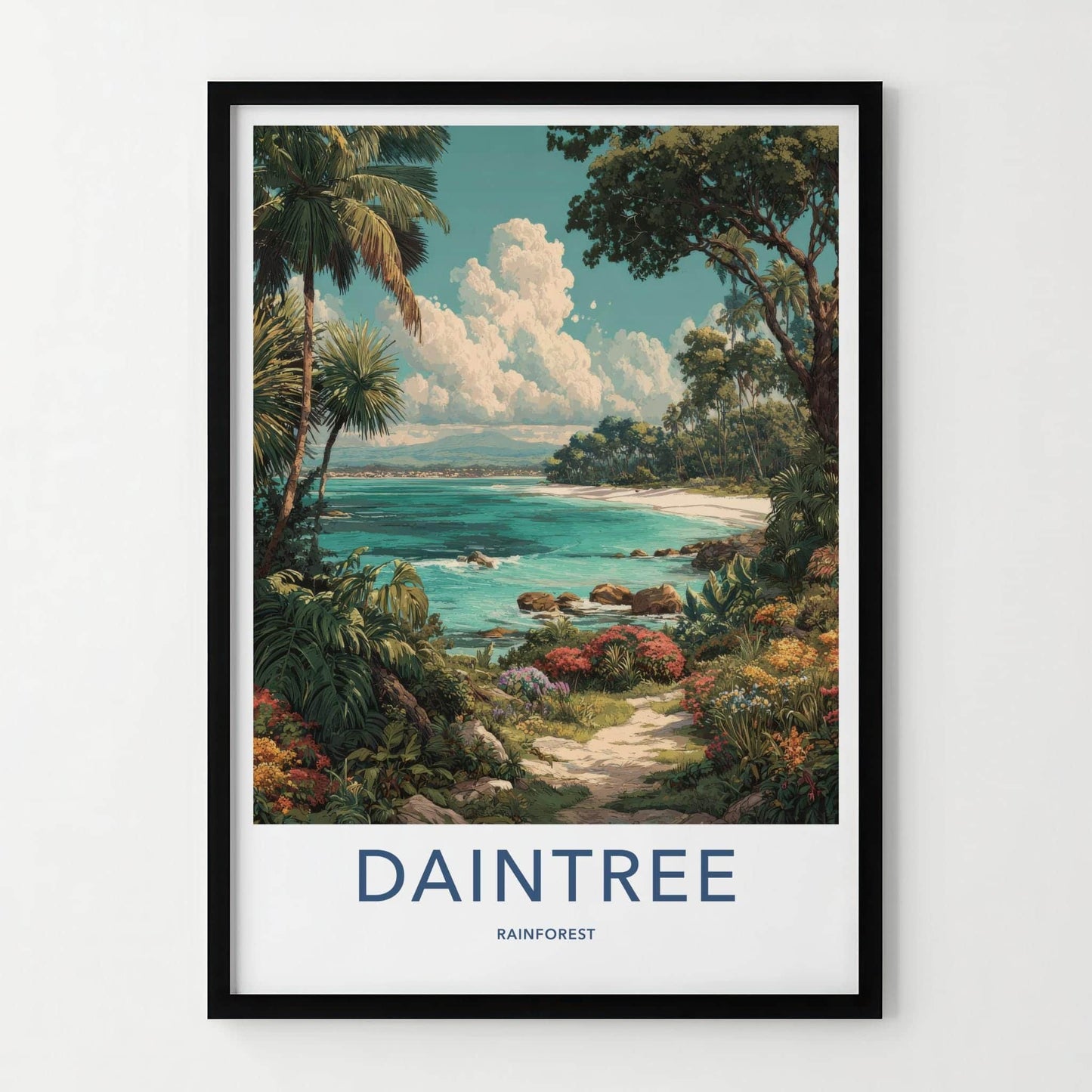 Daintree Poster - Australia Travel Art - Tropical Beach Path Home Decor