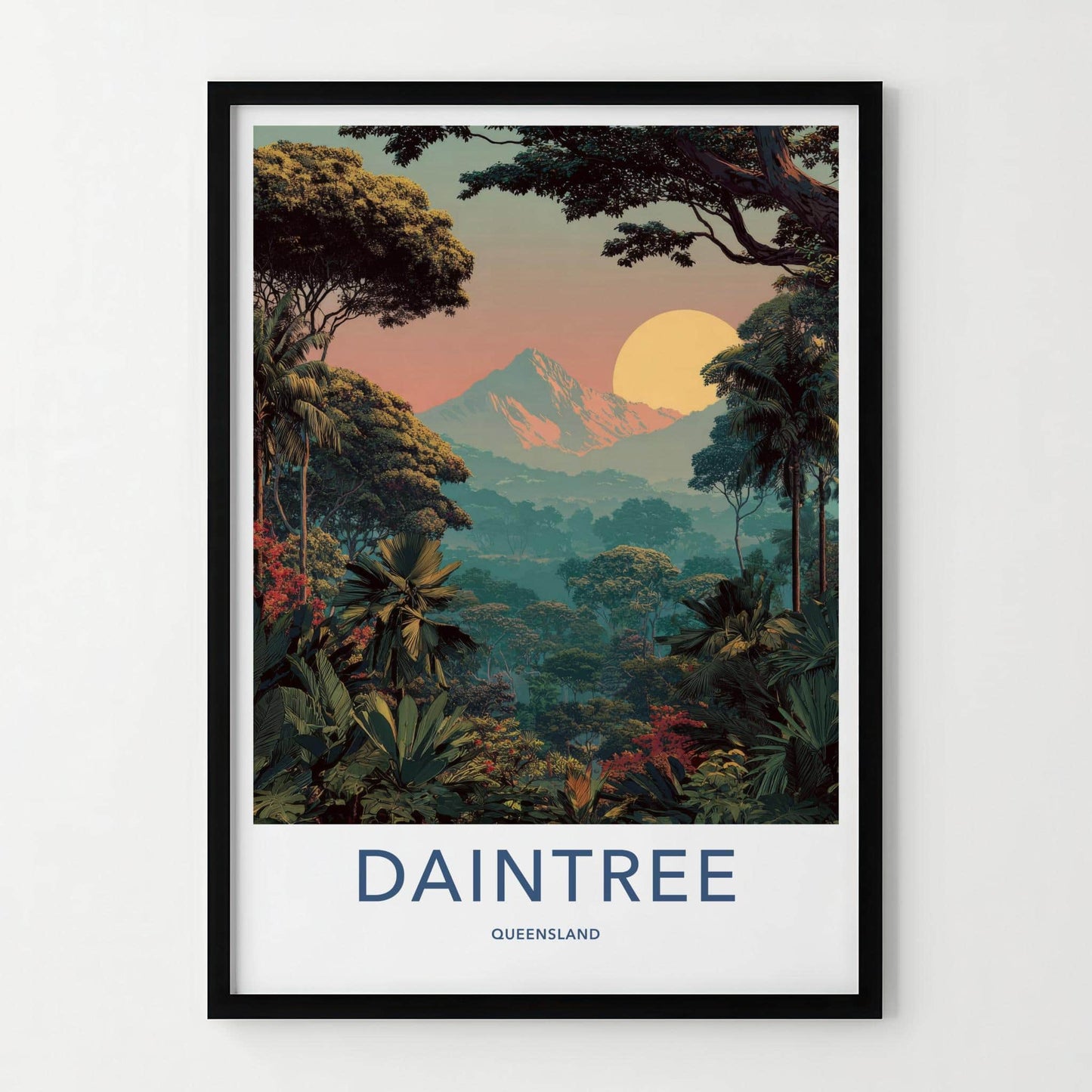 Daintree Poster - Queensland Travel Art - Lush Forest Sunset Home Decor