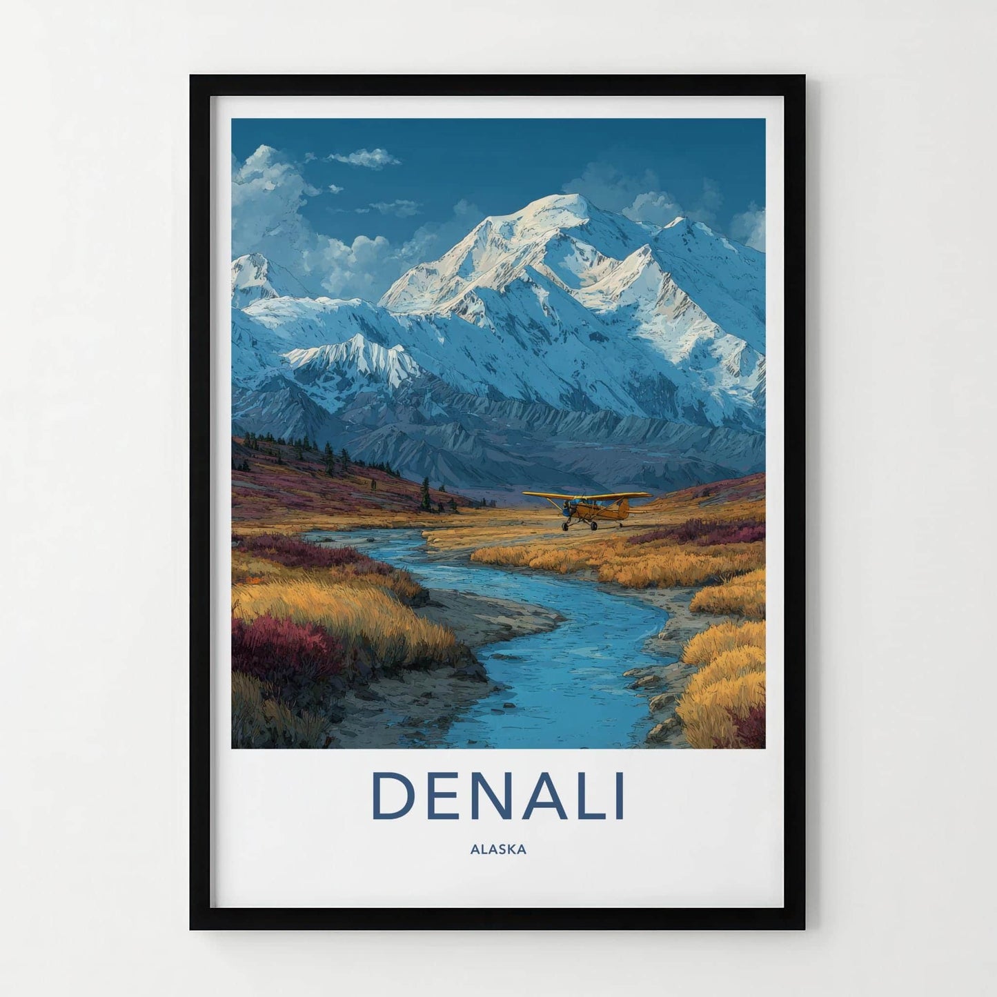 Denali Poster - Alaska Travel Art - Plane River Mountains Home Decor