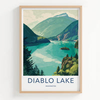 Diablo Lake Poster - Washington Travel Art - Emerald Waters Peaks Wall Decor