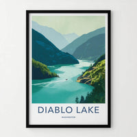 Diablo Lake Poster - Washington Wall Art - Mountain Lake Boat Home Decor