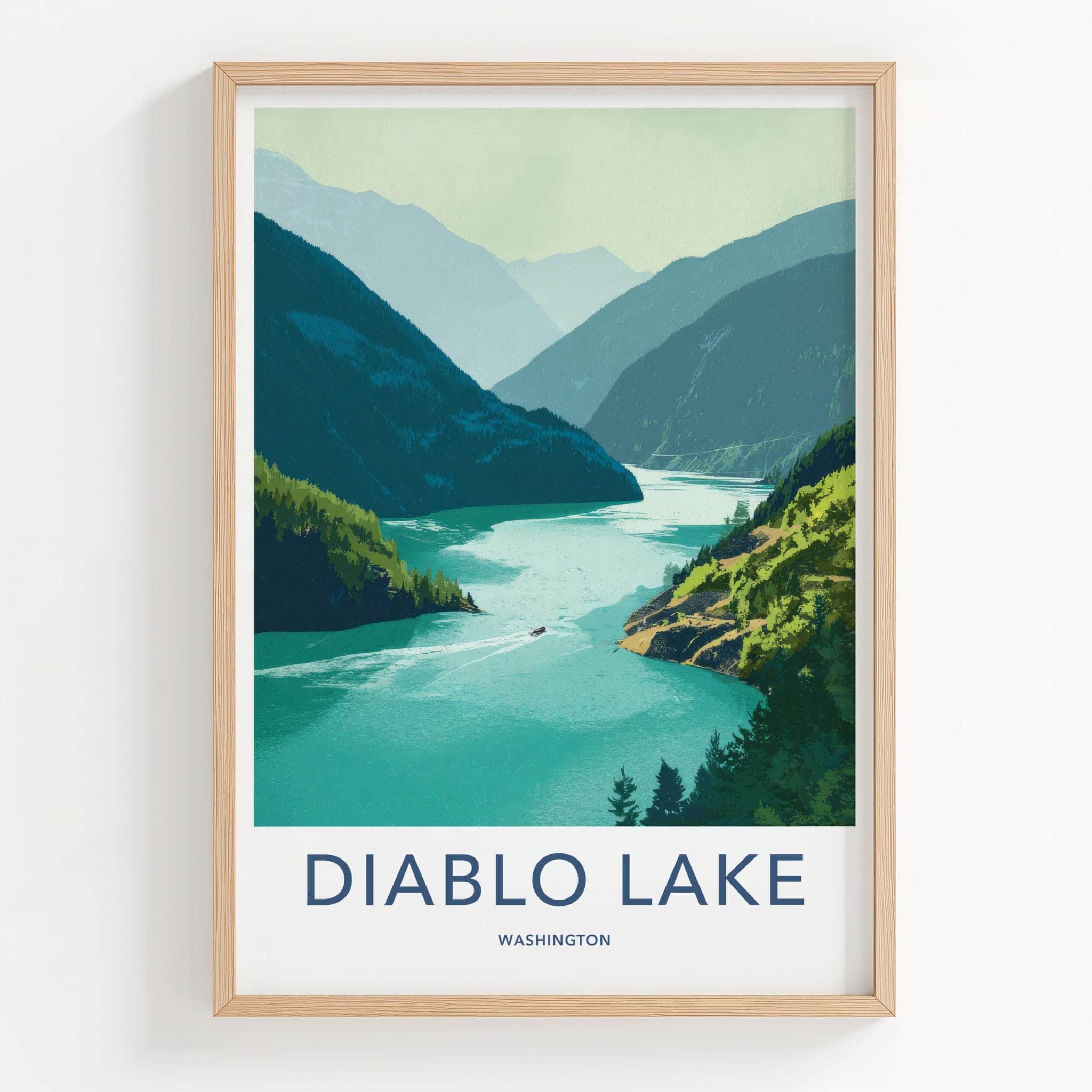 Diablo Lake Poster - Washington Wall Art - Mountain Lake Boat Home Decor