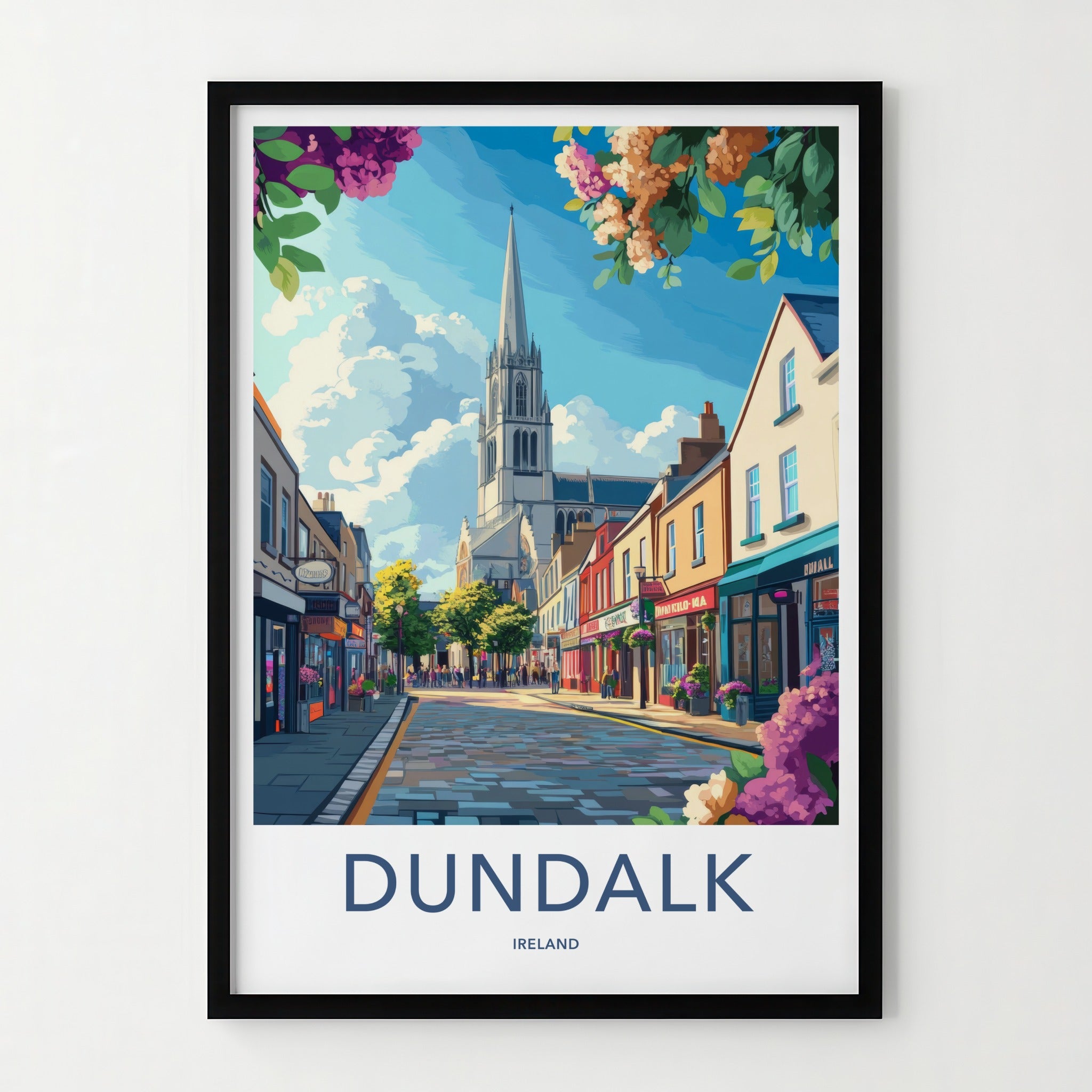 Dundalk Poster - Ireland Travel Art - Sunny Street Church Home Decor