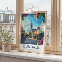 Dundalk Poster - Ireland Travel Art - Sunny Street Church Home Decor