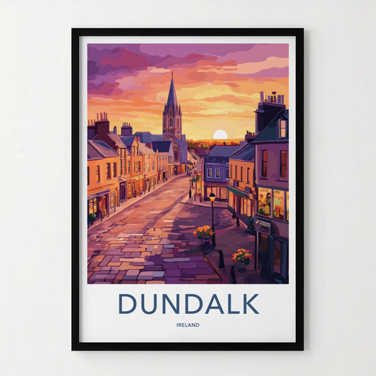 Dundalk Poster - Ireland Travel Art - Vibrant Street Sunset Wall Decor
