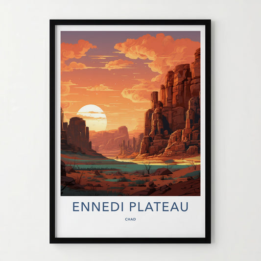 Ennedi Plateau Poster - Chad Travel Art - Majestic Desert Sunset Home Decor