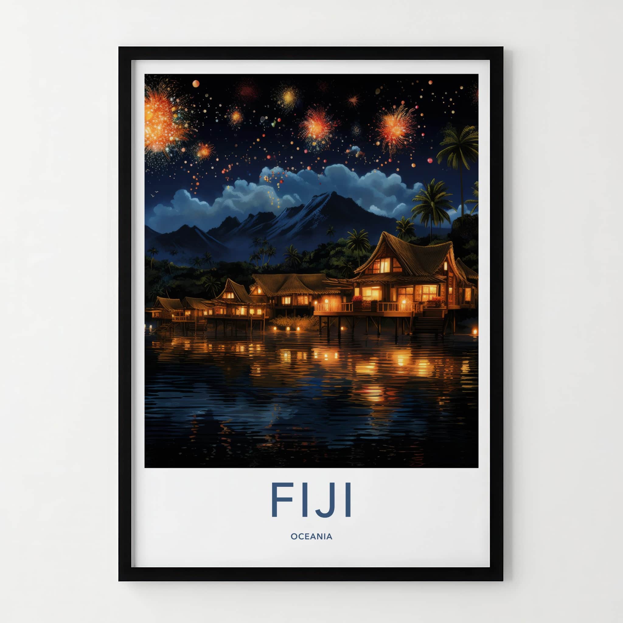 Fiji Poster - Fiji Travel Art - Fireworks Overwater Huts Home Decor