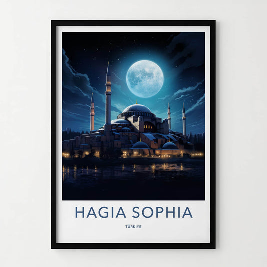 Hagia Sophia Poster - Turkey Travel Art - Full Moon Reflection Wall Decor