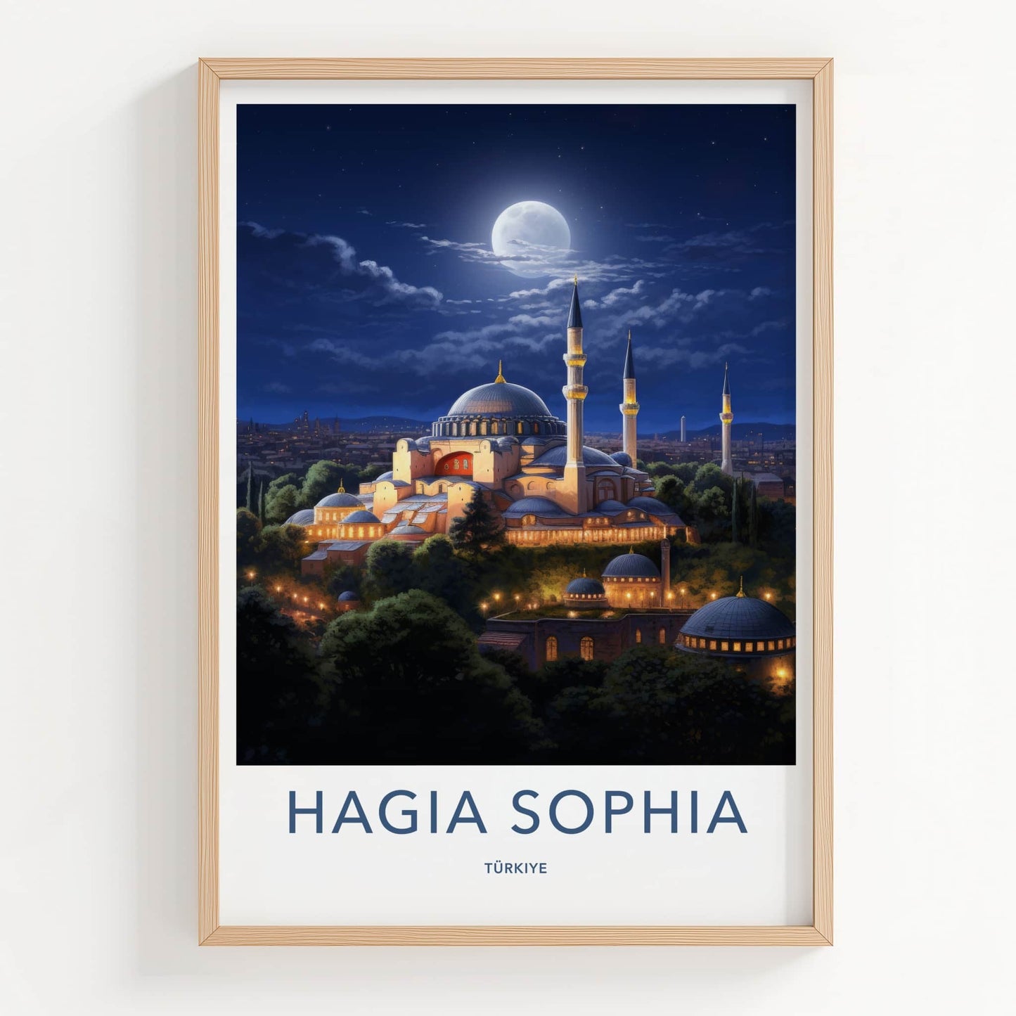 Hagia Sophia Poster - Turkey Travel Art - Moonlit mosque night Home Decor