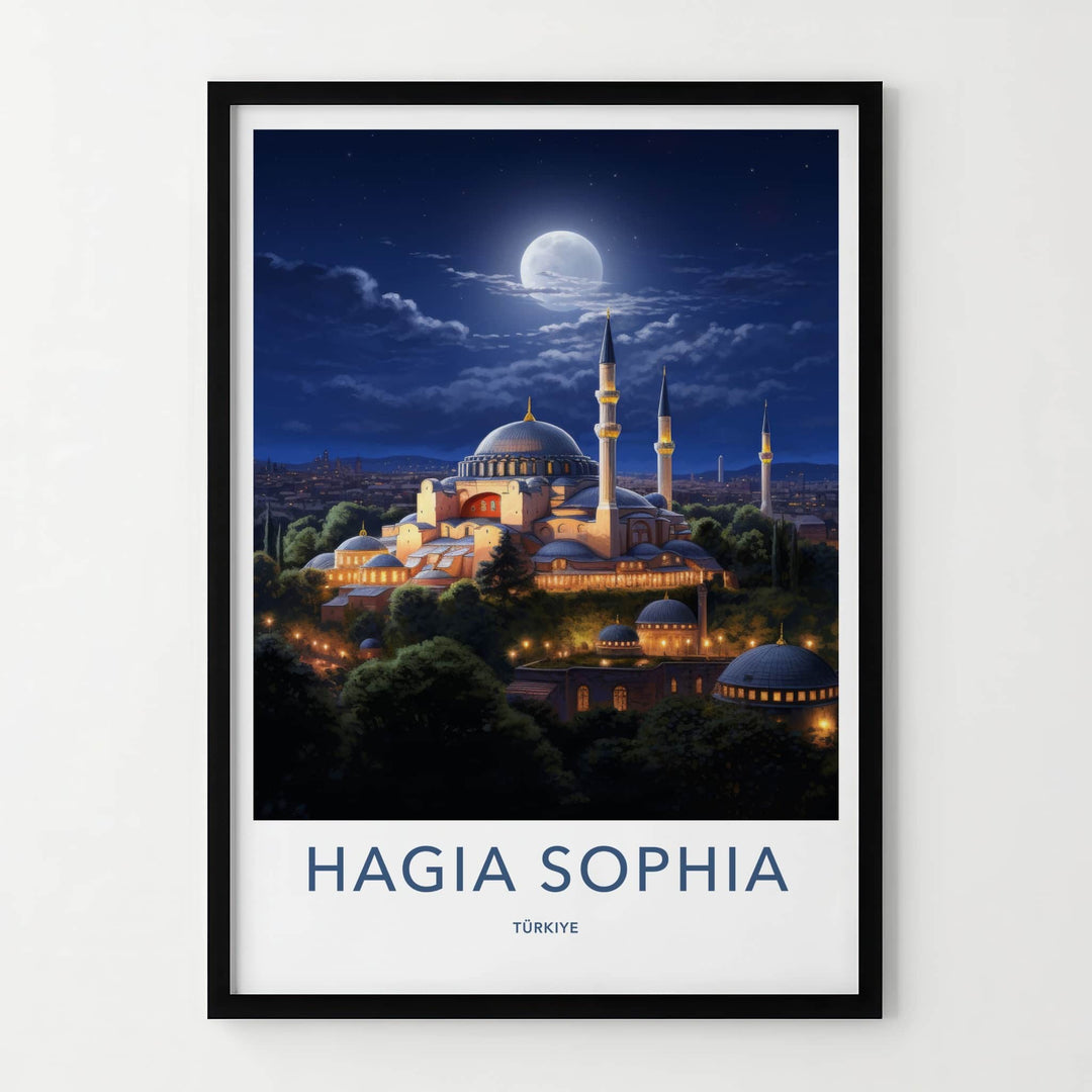 Hagia Sophia Poster - Turkey Travel Art - Moonlit mosque night Home Decor