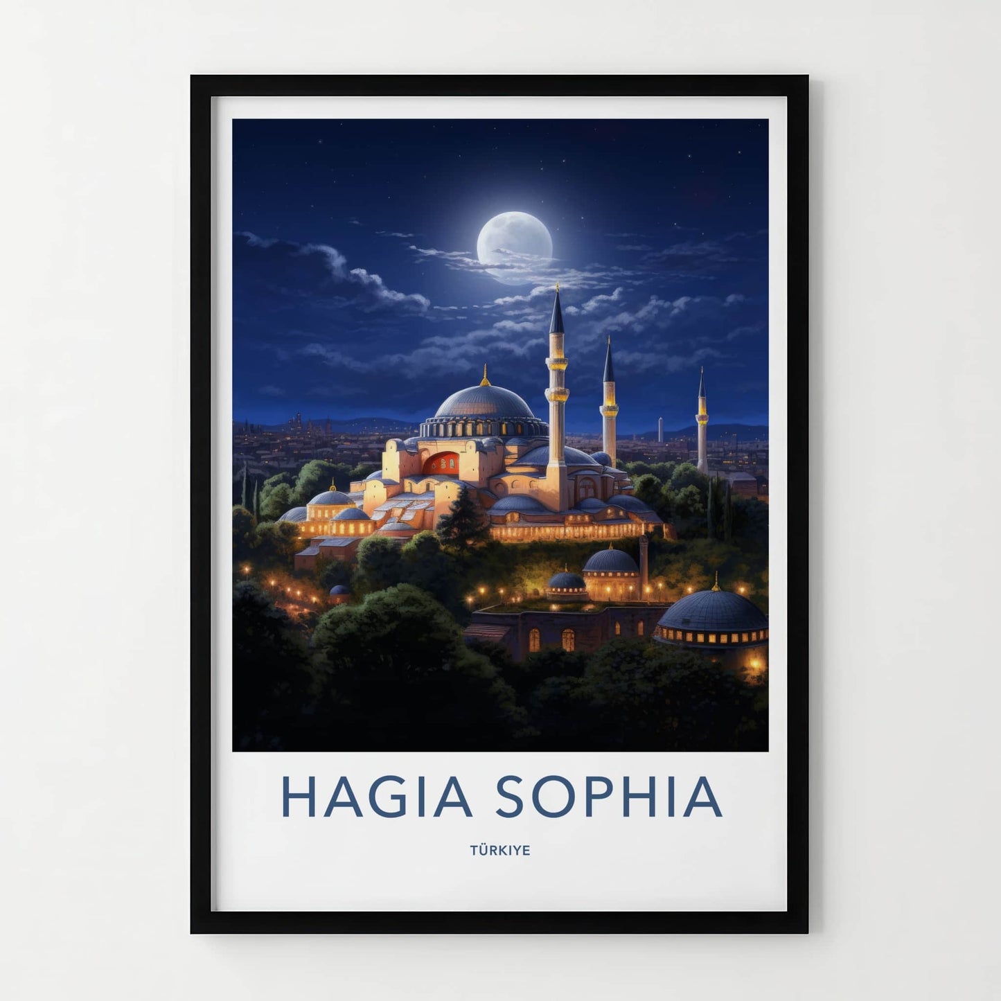 Hagia Sophia Poster - Turkey Travel Art - Moonlit mosque night Home Decor