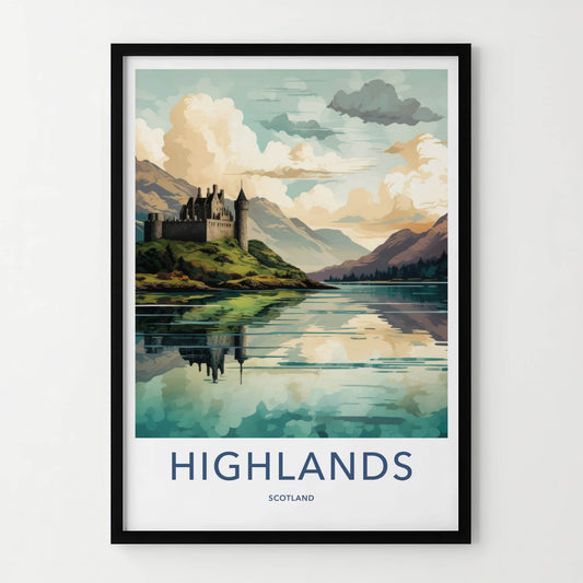 Highlands Poster - Scotland Travel Art - Historic Castle Reflection Home Decor