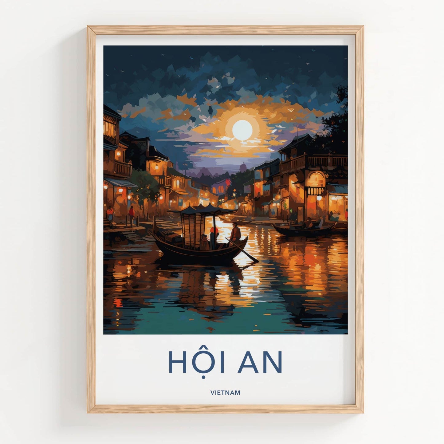 Hoi An Poster - Vietnam Travel Art - Moonlit River Town Home Decor