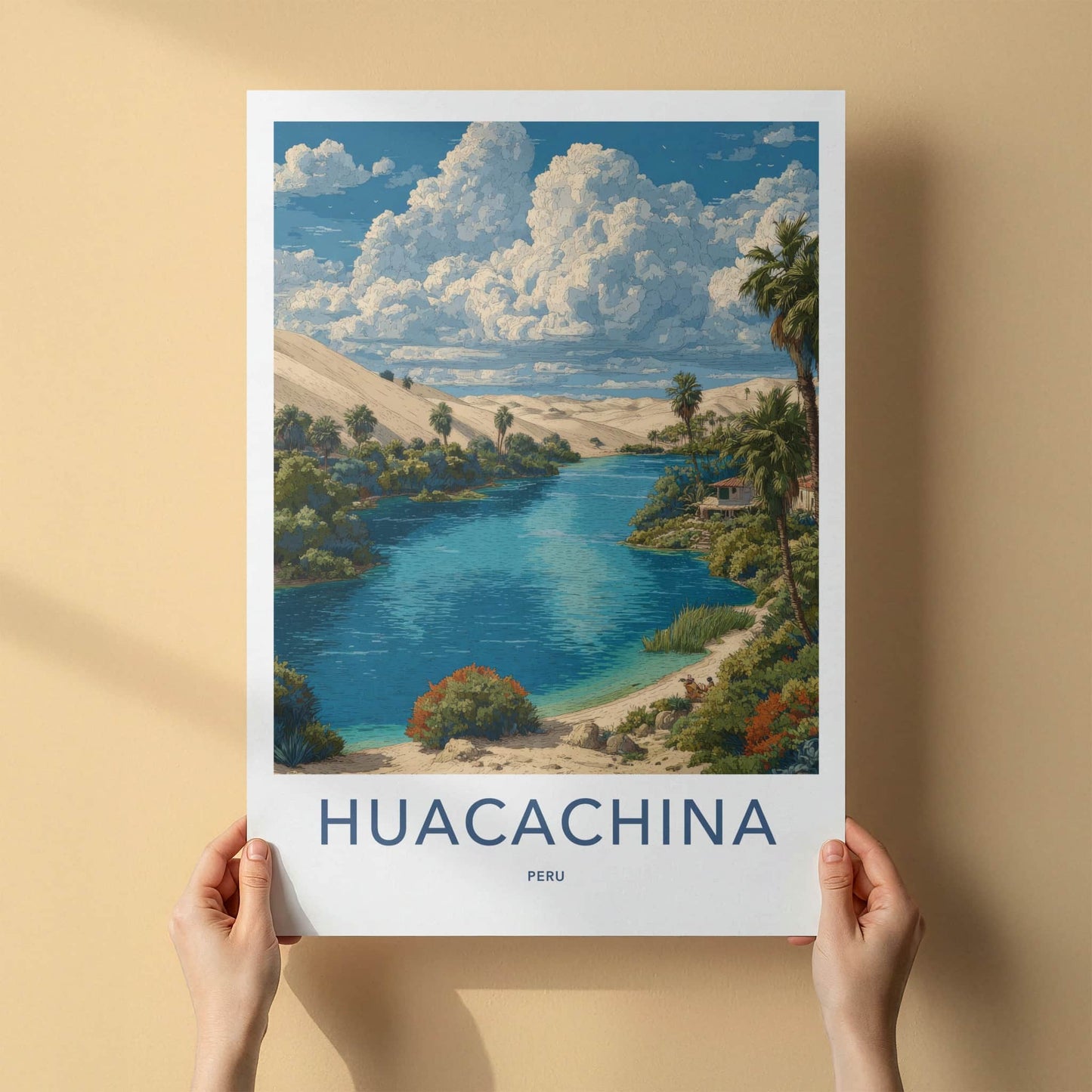 Huacachina Poster - Peru Travel Art - Desert Oasis Lagoon Home Decor