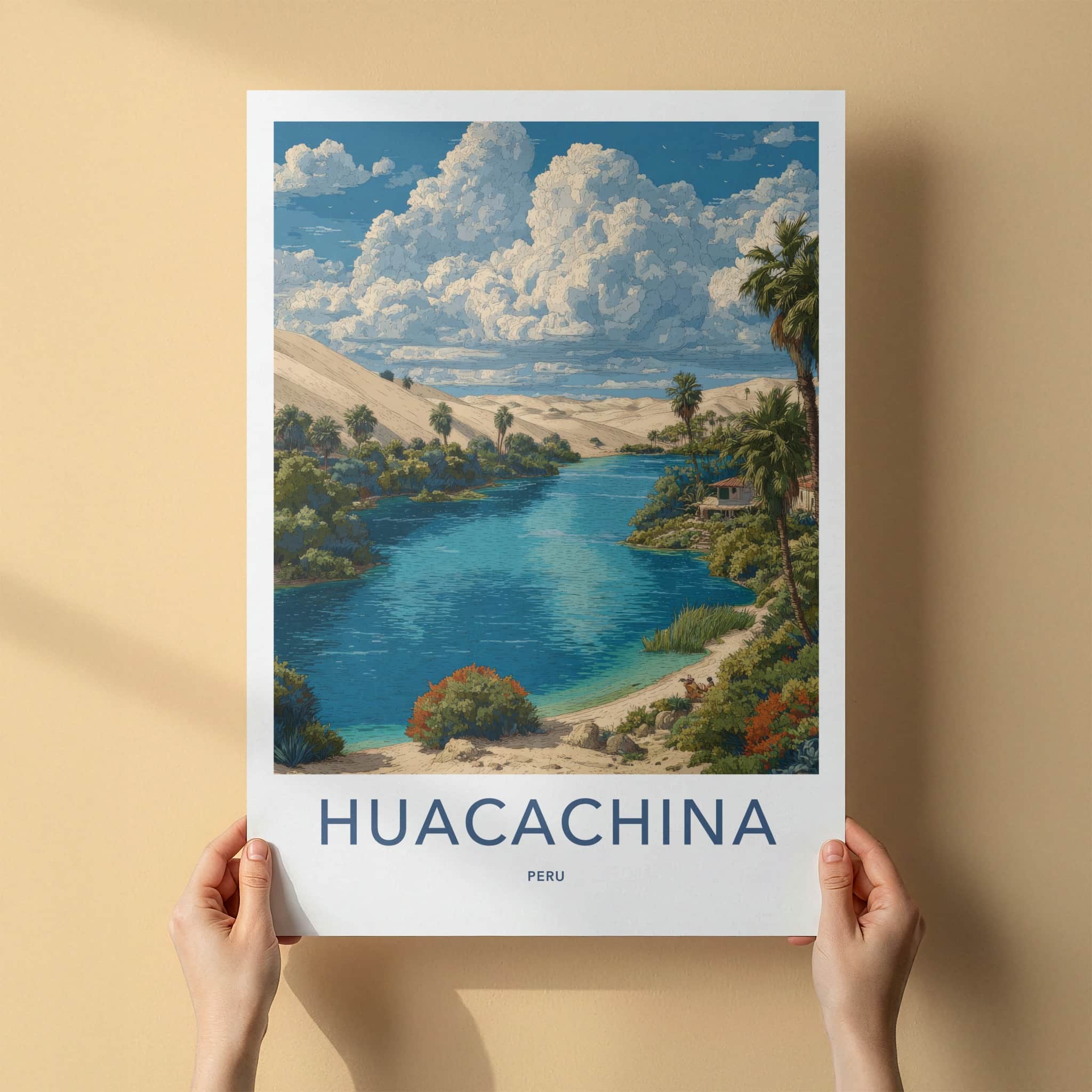 Huacachina Poster - Peru Travel Art - Desert Oasis Lagoon Home Decor