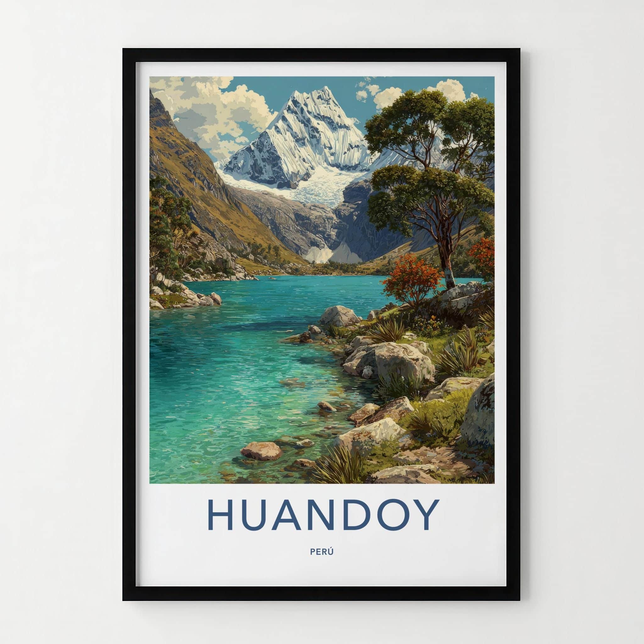 Huandoy Poster - Peru Art Print - Glacial Lake Mountain Home Decor