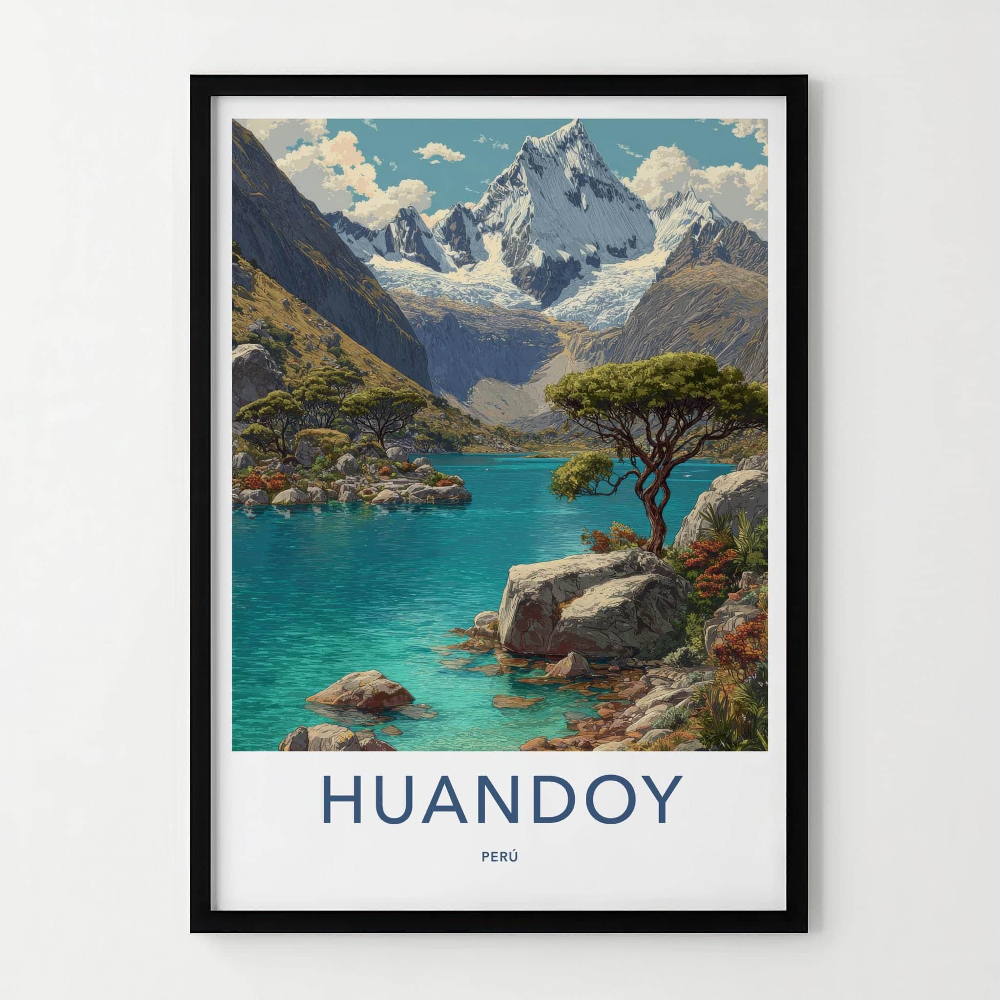 Huandoy Poster - Peru Travel Art - Snowy Mountain Turquoise Lake Home Decor