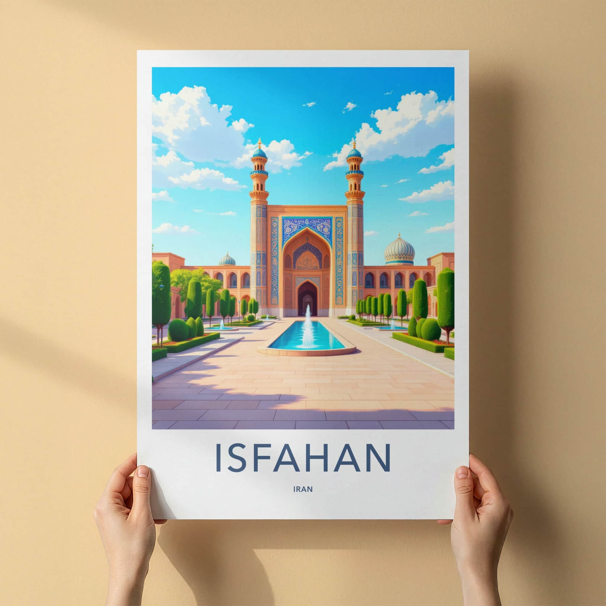 Isfahan Poster - Iran Travel Art - Grand Mosque Fountain Home Decor
