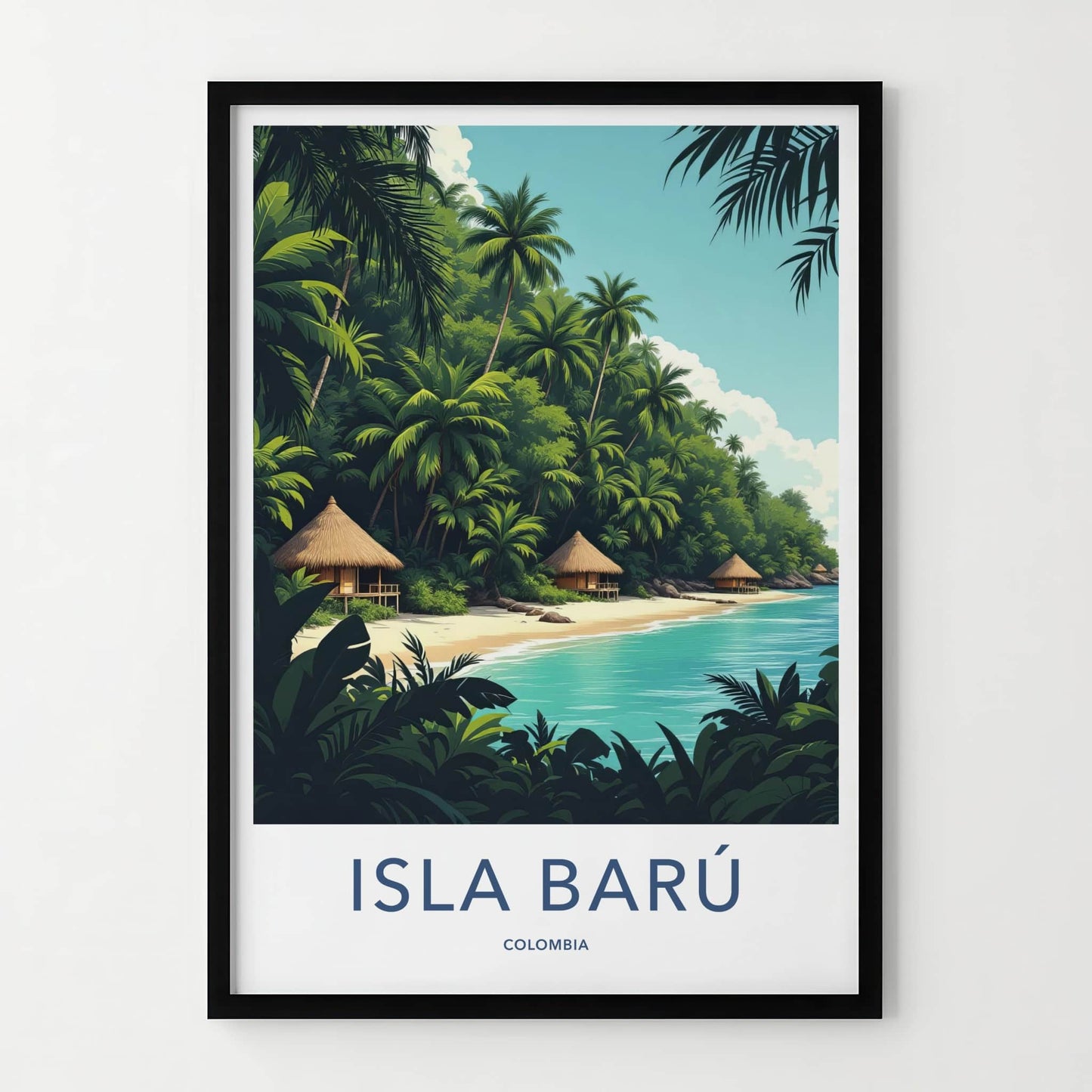 Isla Baru Poster - Colombia Travel Art - Tropical Beach Huts Home Decor