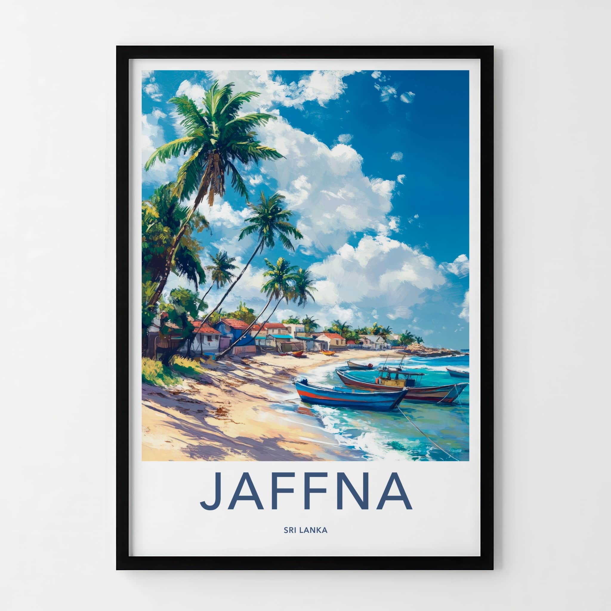 Jaffna Poster - Sri Lanka Travel Art - Colorful Boats Beach Home Decor