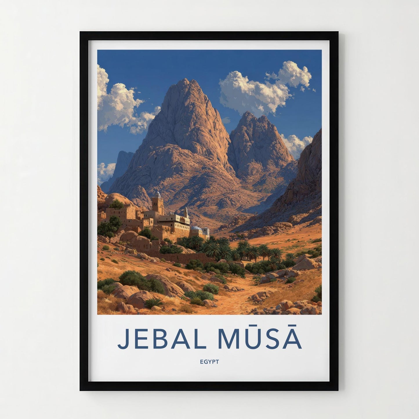 Jebal Musa Poster - Egypt Travel Art - Desert Village Oasis Home Decor