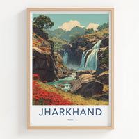 Jharkhand Poster - India Wall Art - Jharkhand Beautiful River Falls Gift