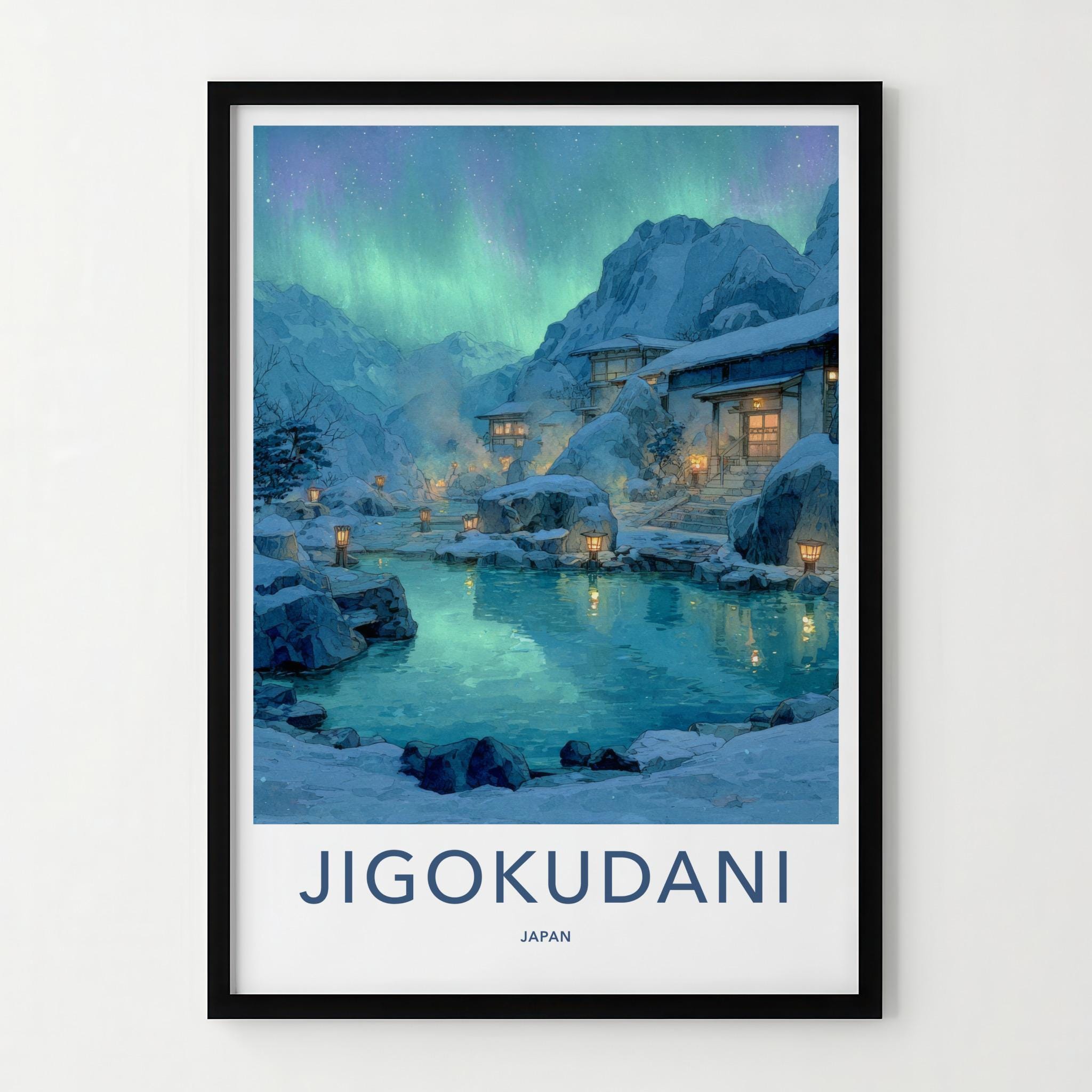 Jigokudani Poster - Japan Travel Art - Northern Lights Onsen Home Decor