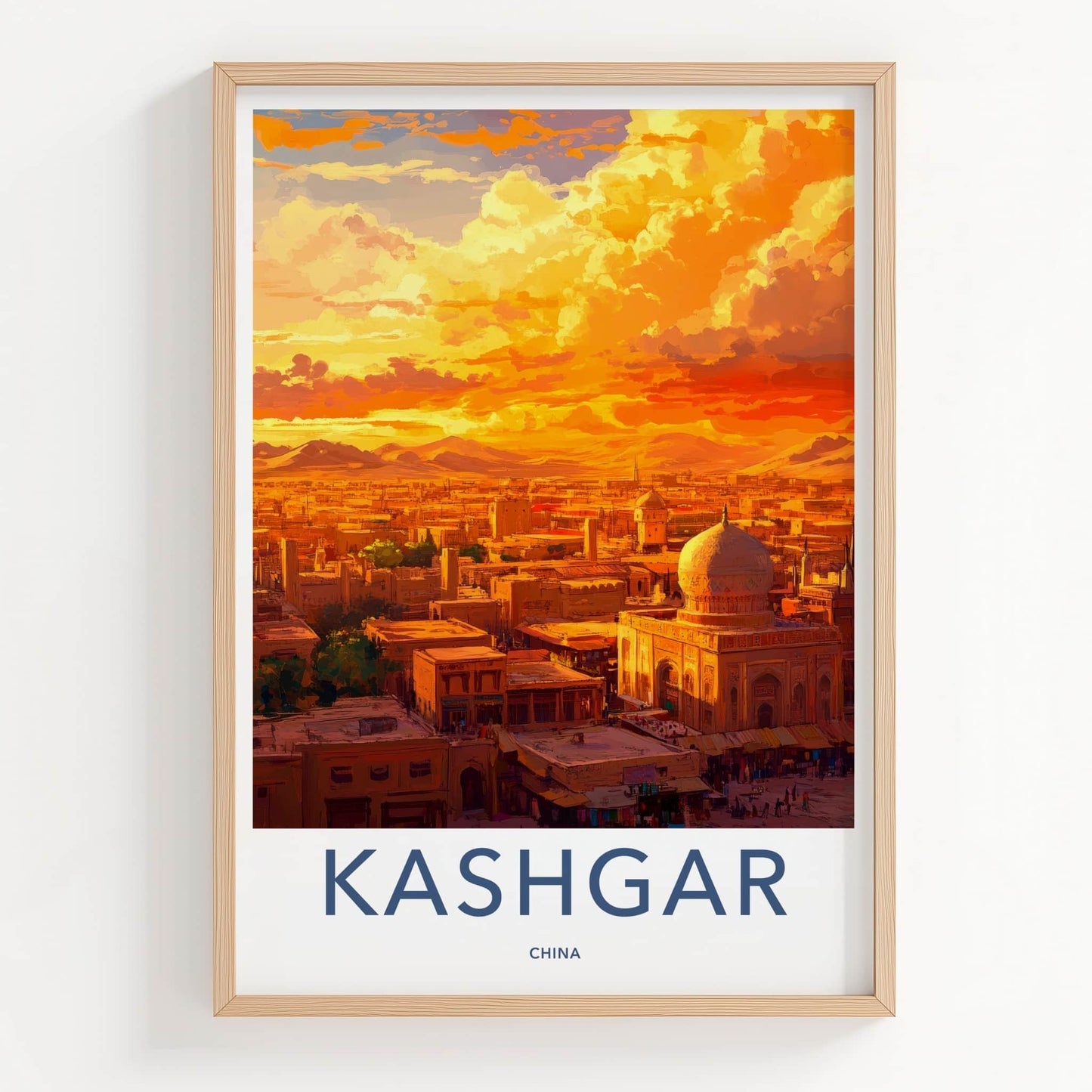 Kashgar Poster - China Travel Art - Vibrant City Mountains Home Decor
