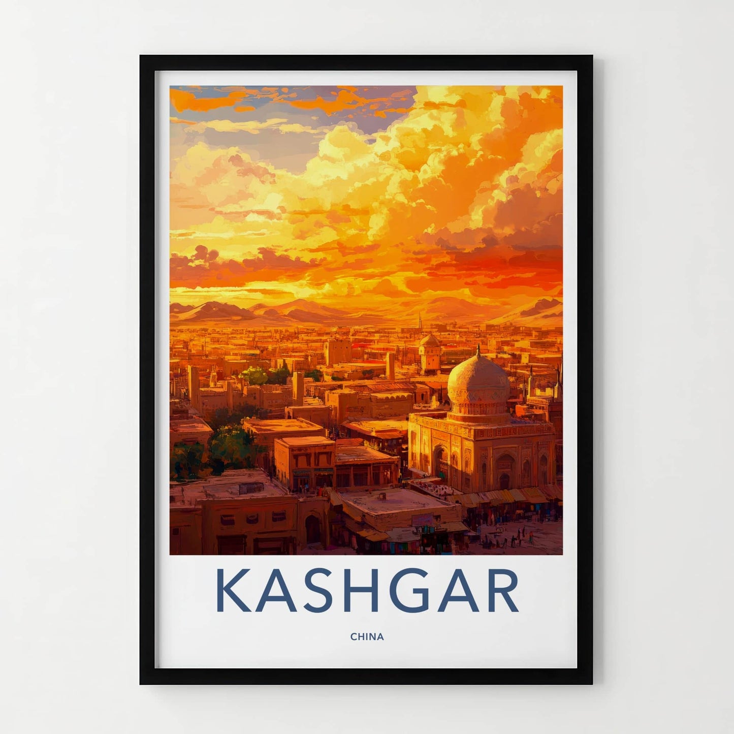Kashgar Poster - China Travel Art - Vibrant City Mountains Home Decor