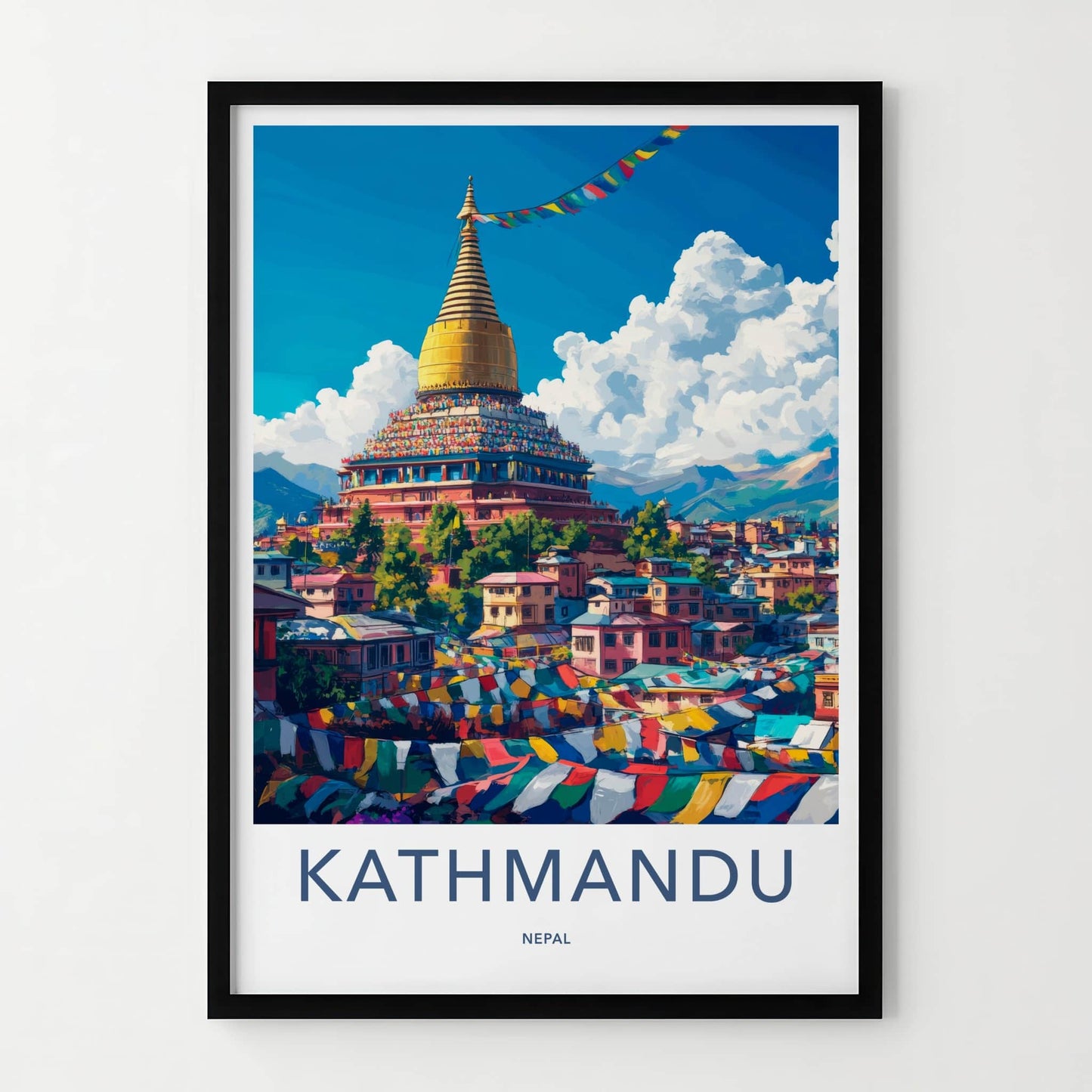 Kathmandu Poster - Nepal Travel Art - Golden Stupa Flags Home Decor