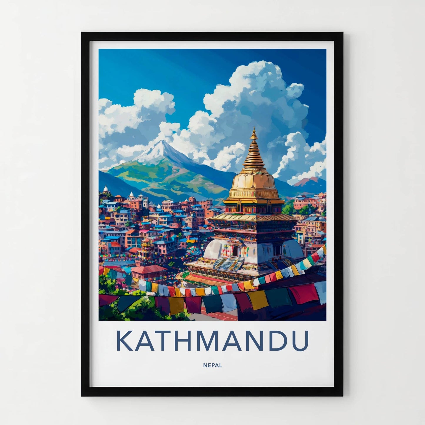 Kathmandu Poster - Nepal Travel Art - Golden Stupa Flags Wall Decor
