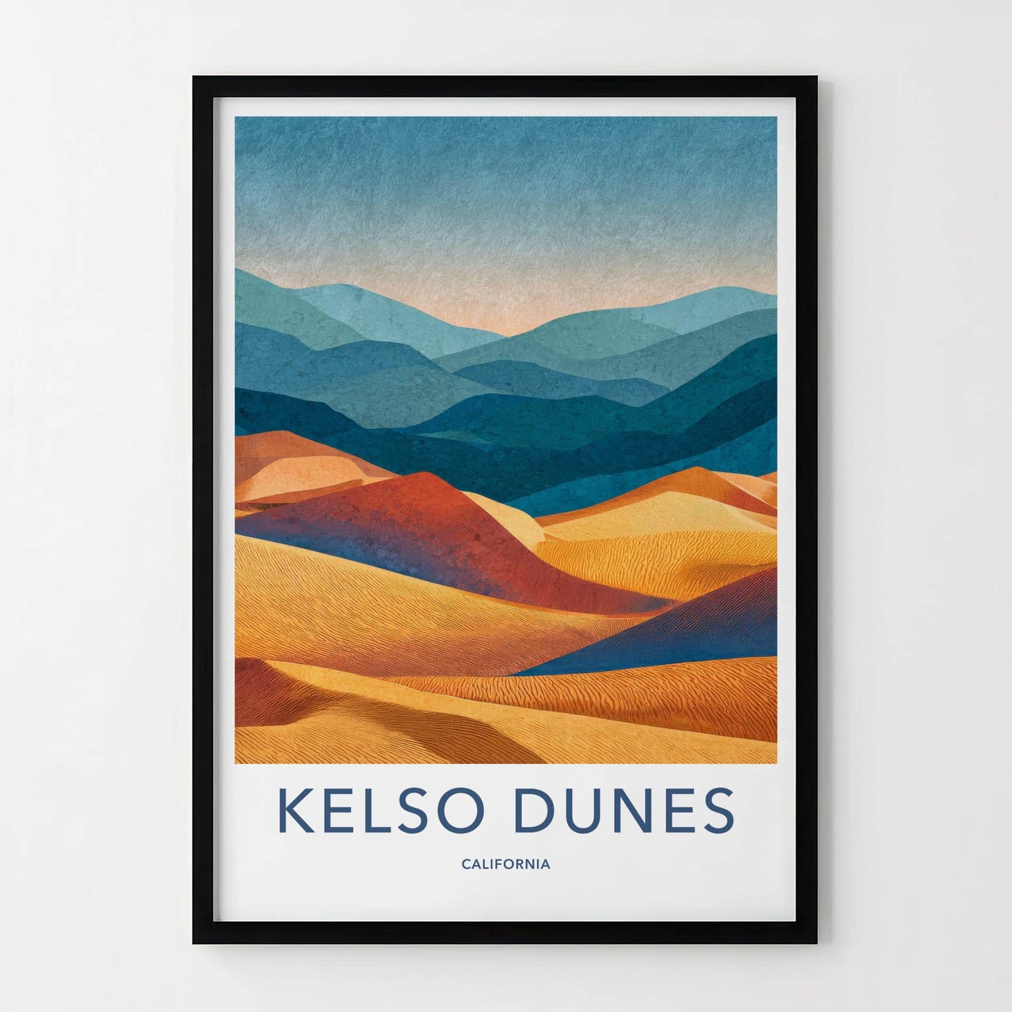 Kelso Dunes Poster - California Travel Art - Vibrant Layered Dunes Wall Decor