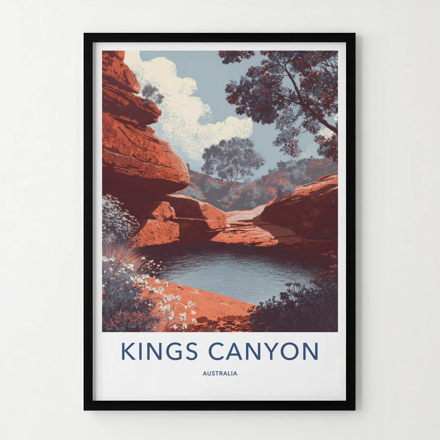 Kings Canyon Poster - Australia Travel Art - Red Rock Water Pool Home Decor
