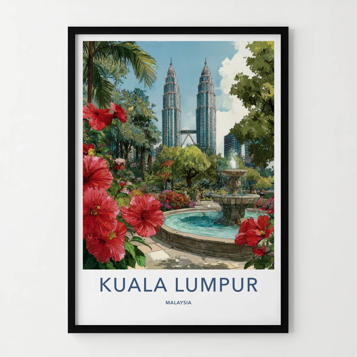 Kuala Lumpur Poster - Malaysia Framed Art - Fountain Red Hibiscus Home Decor