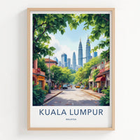Kuala Lumpur Poster - Malaysia Travel Art - Vibrant Urban Street Wall Decor