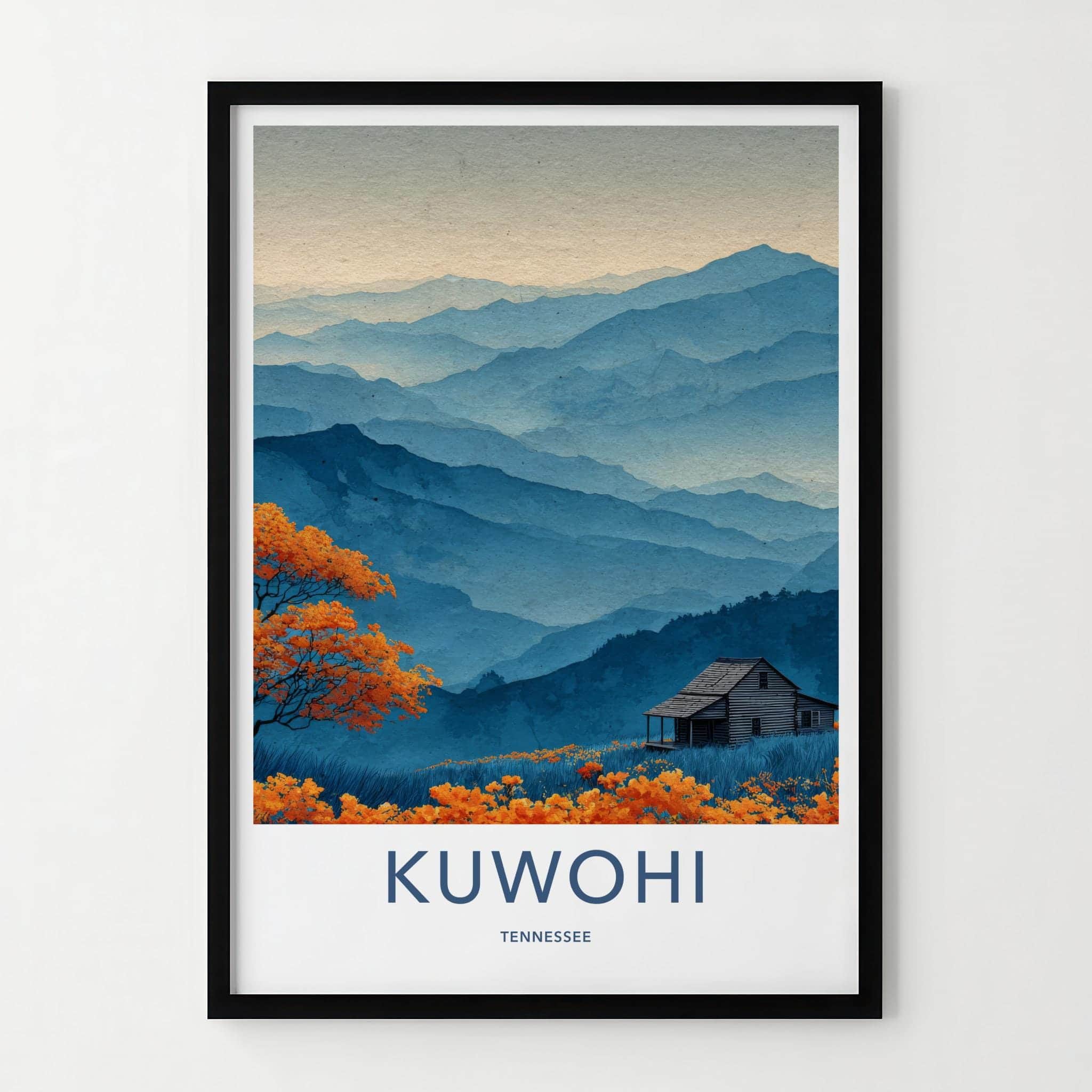 Kuwahi Poster - Tennessee Wall Art - Rustic Cabin Scene Home Decor