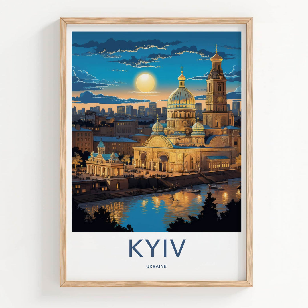 Kyiv Poster - Ukraine Travel Print - Golden Dome River Home Decor