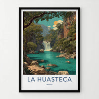 LA HUASTECA Poster - Mexico Travel Art - Turquoise River Waterfall Wall Decor