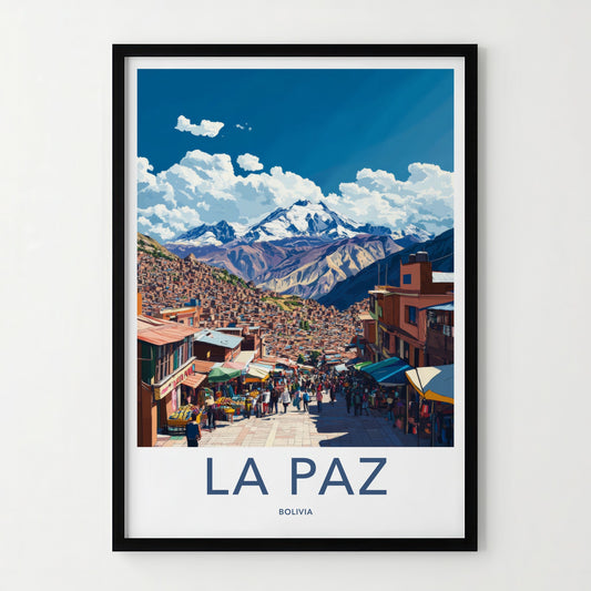 La Paz Poster - Bolivia Travel Art - Mountain City Market Home Decor