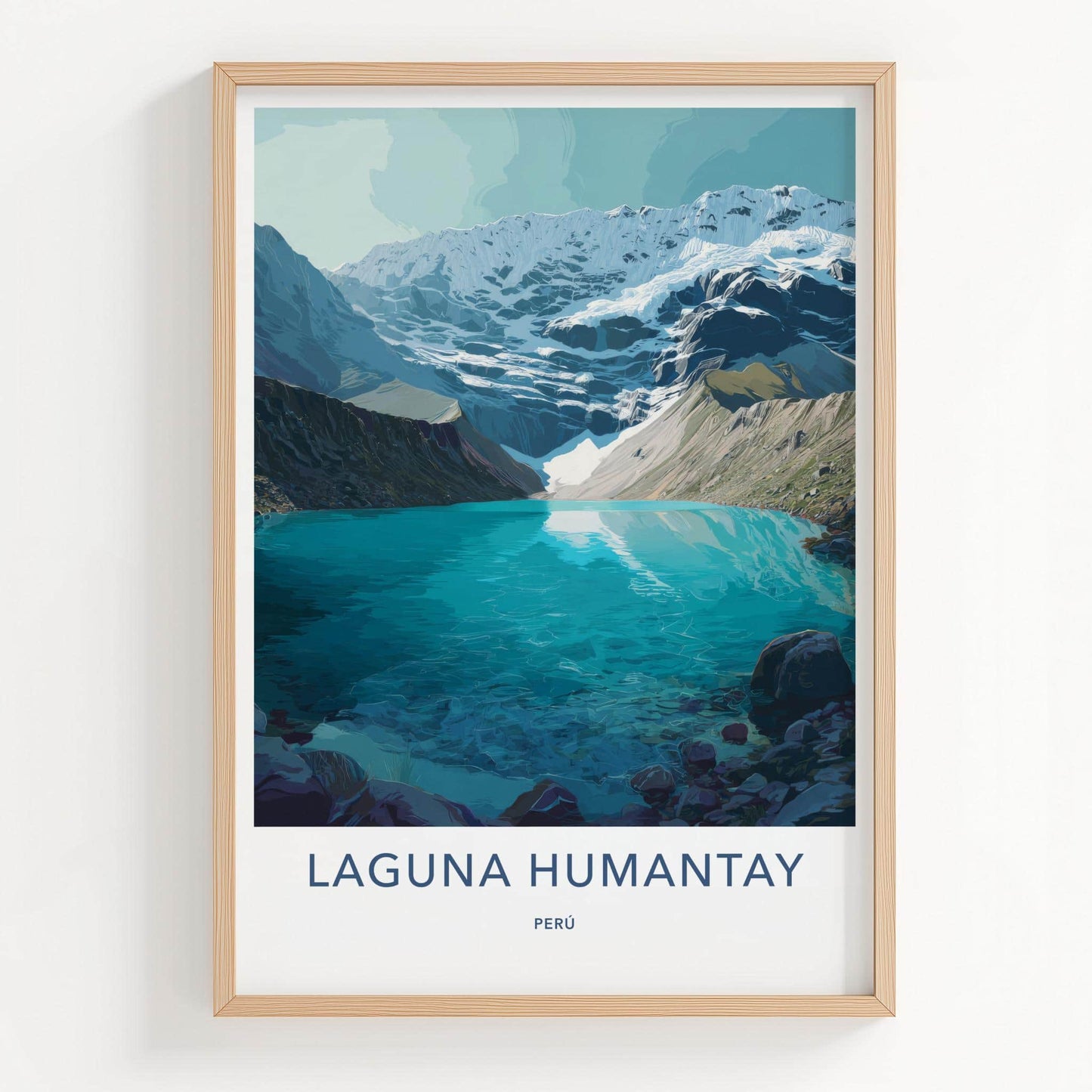 Laguna Humantay Poster - Peru Travel Art - Turquoise Lake Mountains Home Decor