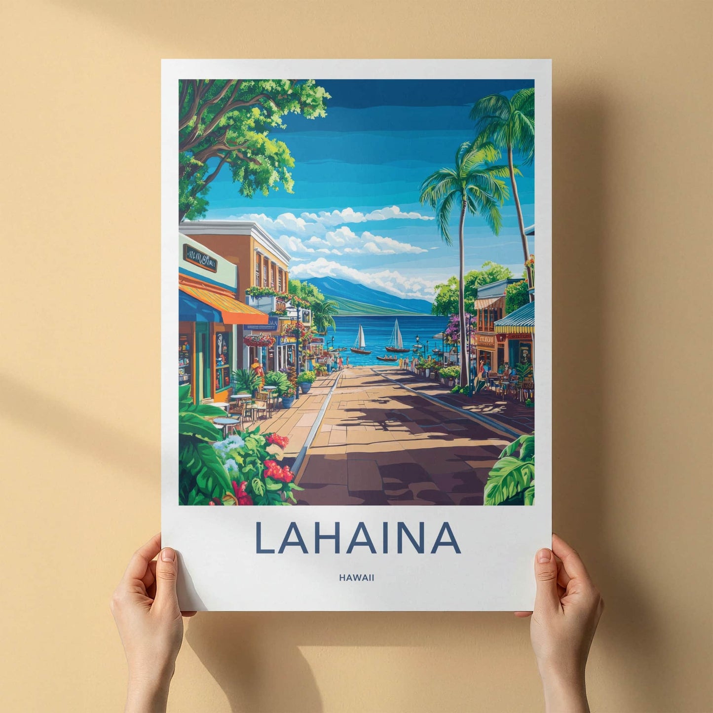 Lahaina Poster - Hawaii Travel Art - Coastal Town View Wall Decor