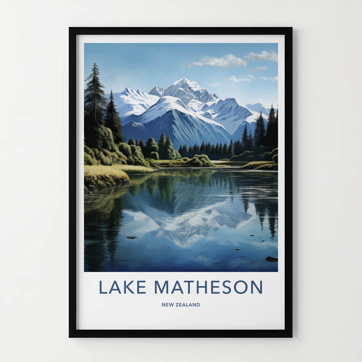 Lake Matheson Poster - New Zealand Travel Art - Snowy Peak Reflection Home Decor
